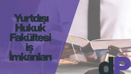 Hukuk Fakültesi Yurtdışı İş İmkanları 6 Hukuk Fakültesi Yurtdışı İş İmkanları