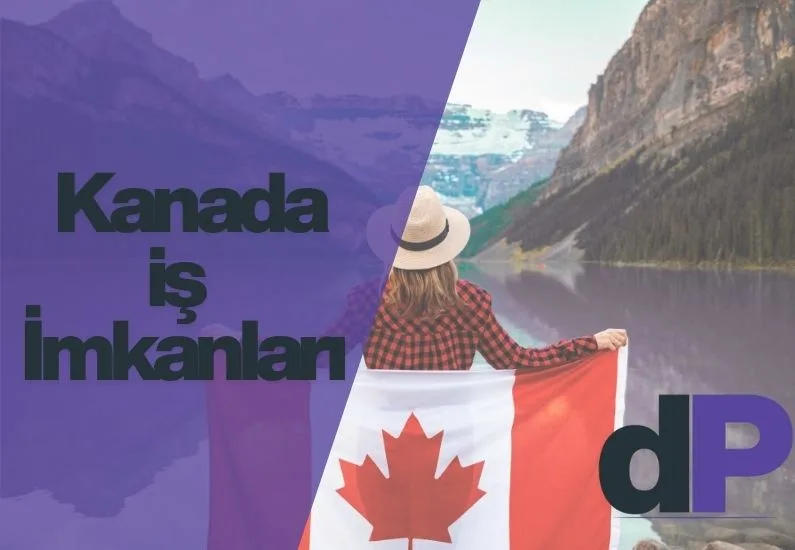 Kanada İş İmkanları: Personel Alımları ve Maaşlar 1 kanada iş imkanları
