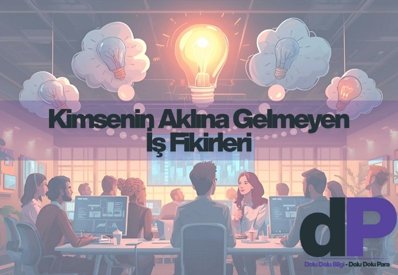 Kimsenin Aklına Gelmeyen İş Fikirleri 1 Kimsenin Aklına Gelmeyen İş Fikirleri