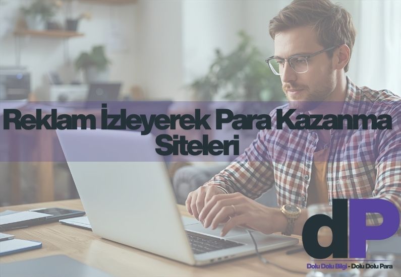 İnternetten Para Kazanma Siteleri 2 Reklam İzleyerek Para Kazanma Siteleri